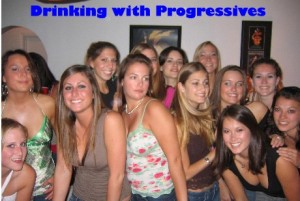 Drinking with Progressives