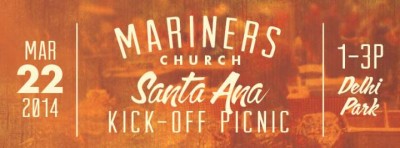 Mariner's church of santa ana kickoff