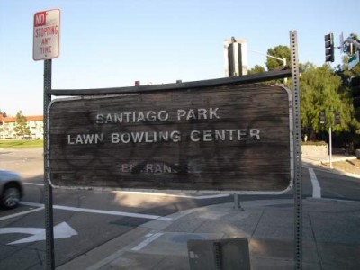 Santiago Park Lawn Bowling Center Sign