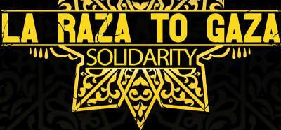 La Raza to Gaza