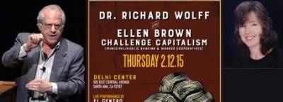 Dr Richard Wolff & Ellen Brown Challenge Capitalism