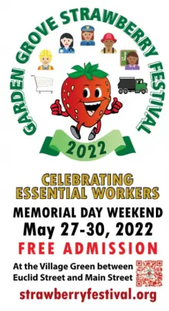 The Garden Grove Strawberry Festival is back from May 27-30 – New Santa Ana