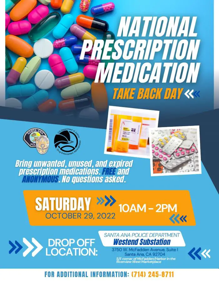Drop off unwanted medication at SAPD Westend Substation October 29 – New Santa Ana