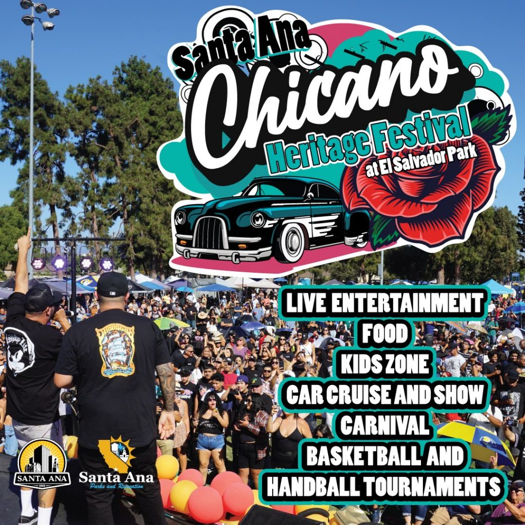 Santa Ana’s Chicano Heritage Festival is set for August 27 New Santa Ana