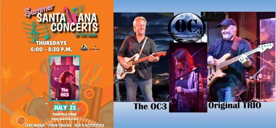 Free Santa Ana Summer Concert set for July 25 at Portola Park featuring The OC3