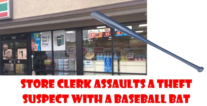 A Santa Ana store clerk was arrested after assaulting a theft suspect with a baseball bat