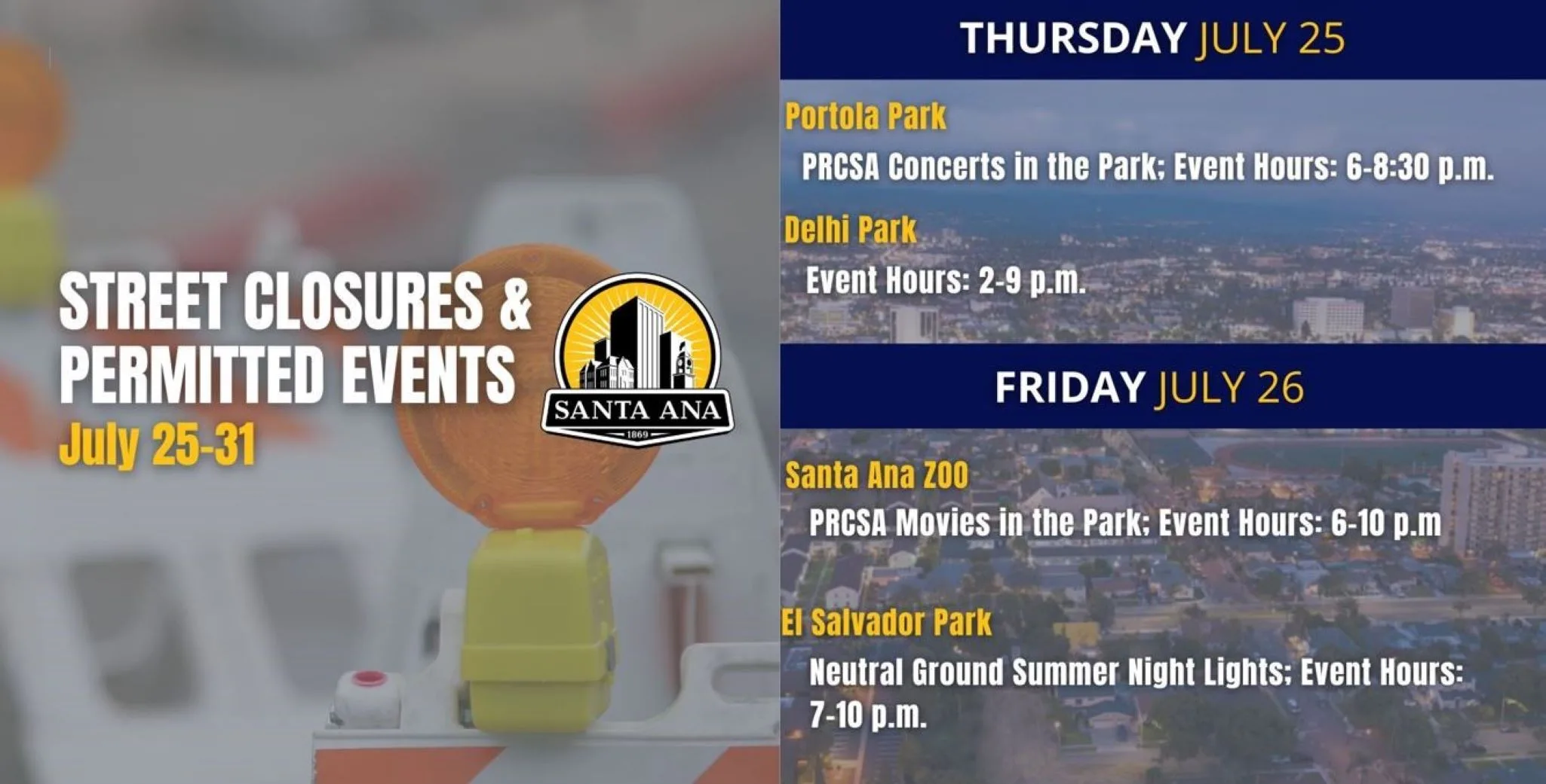 Santa Ana street closures and permitted events for July 25 to 31