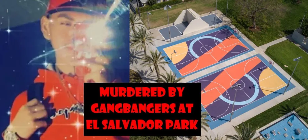 Gangbanger pleads guilty after fatally shooting a teenager in the back at El Salvador Park