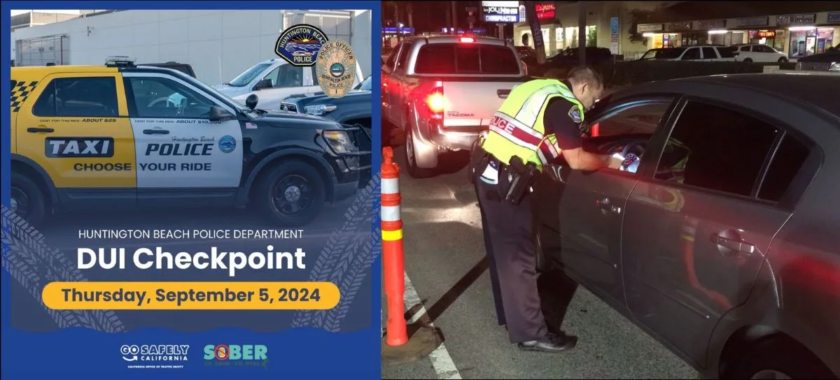 The Huntington Beach Police Dept. will conduct a DUI Checkpoint on Sep. 5