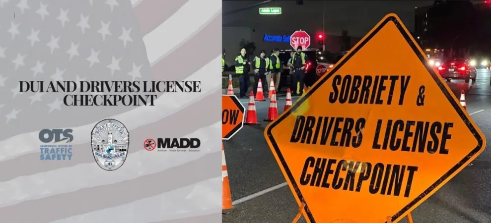 The Seal Beach Police Dept. will conduct a DUI Checkpoint tonight