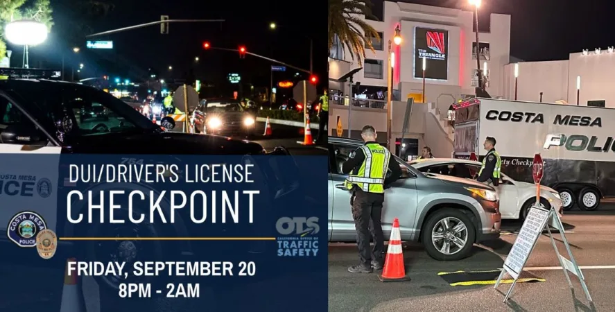 The Costa Mesa Police will be conducting a DUI and Driver’s License Checkpoint on Sep. 20