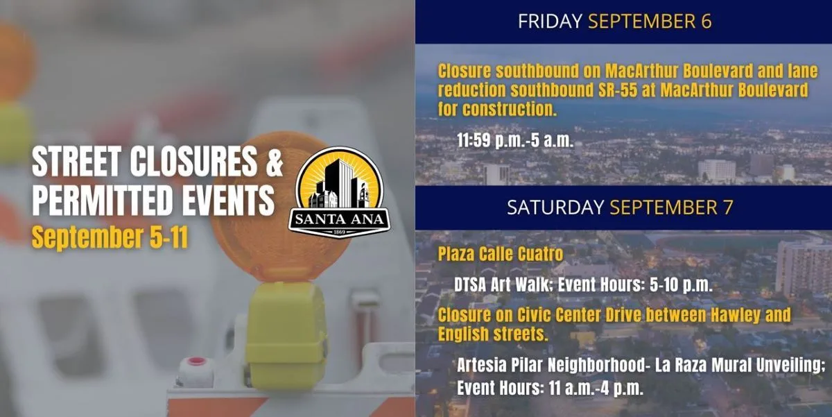 Santa Ana street closures and permitted events for September 6 to 11