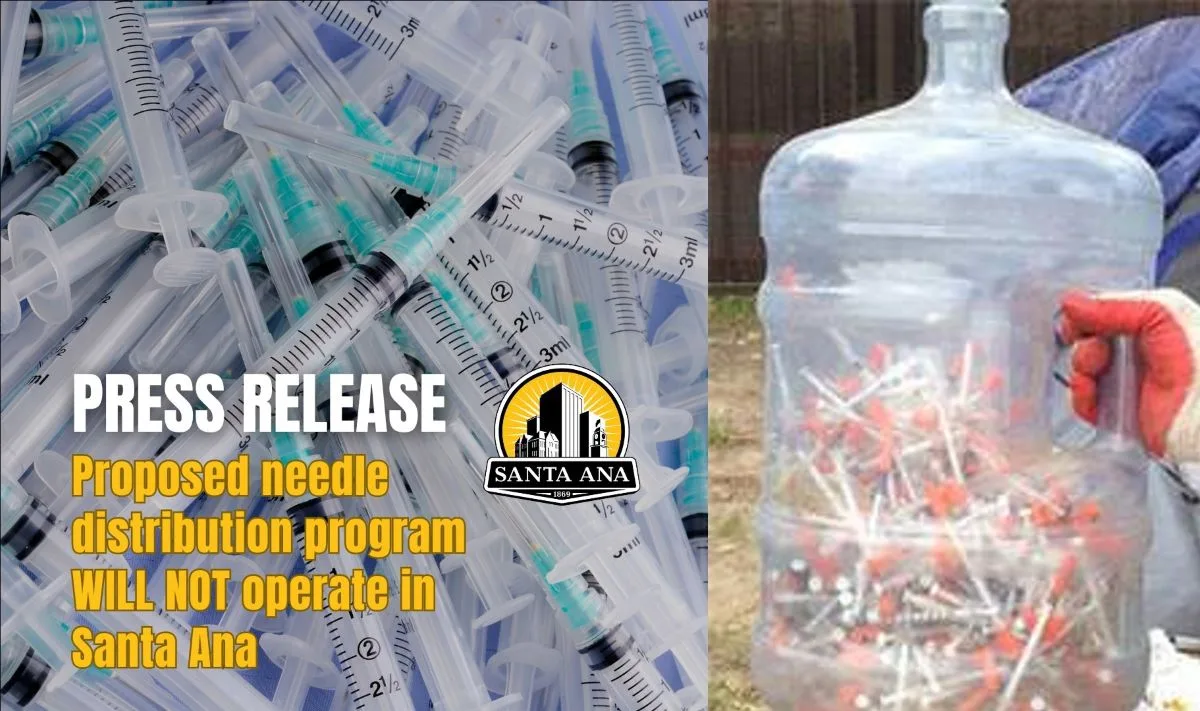 Free drug needles will not be distributed in Santa Ana after all