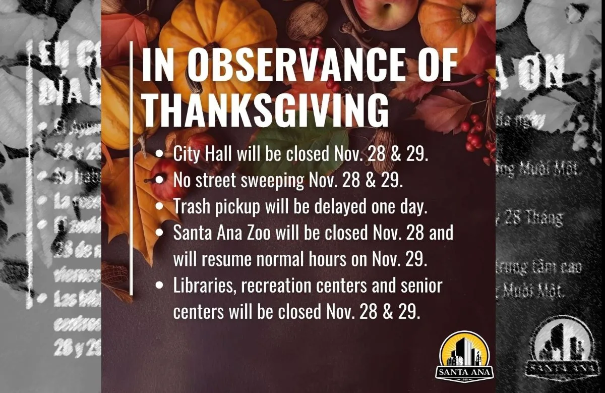 No street sweeping in Santa Ana on November 28 and 29 and City Hall will be closed