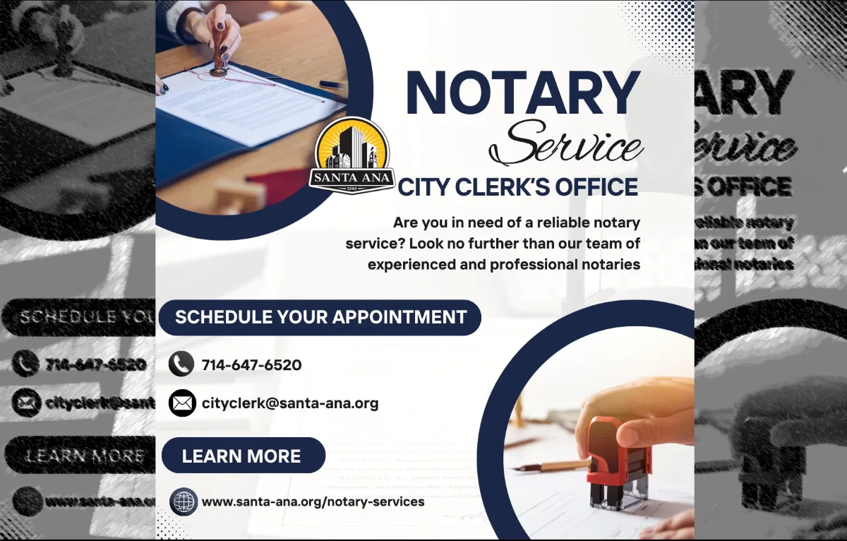 The City of Santa Ana will provide affordable notary public services