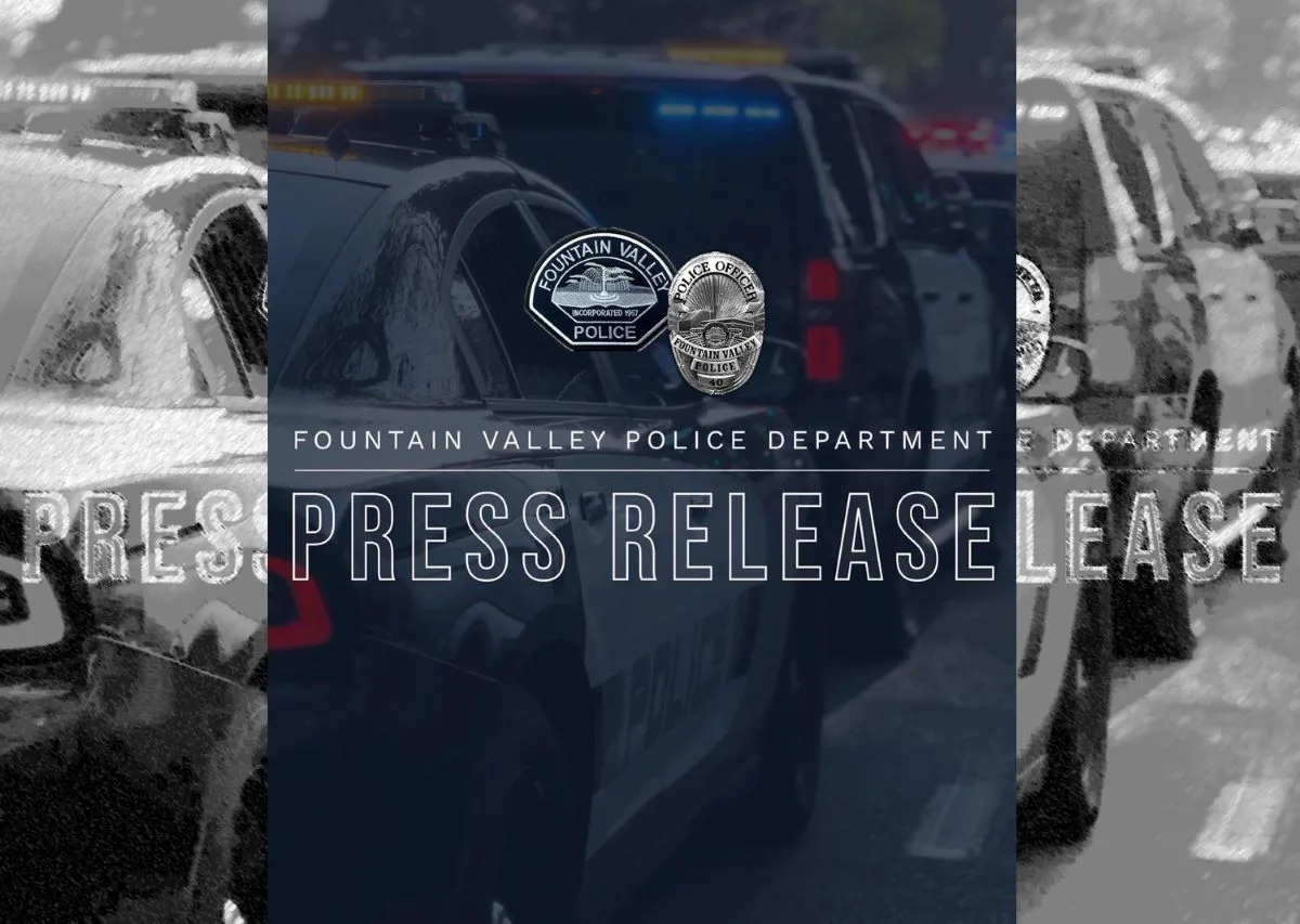 Fountain Valley Police Press Release