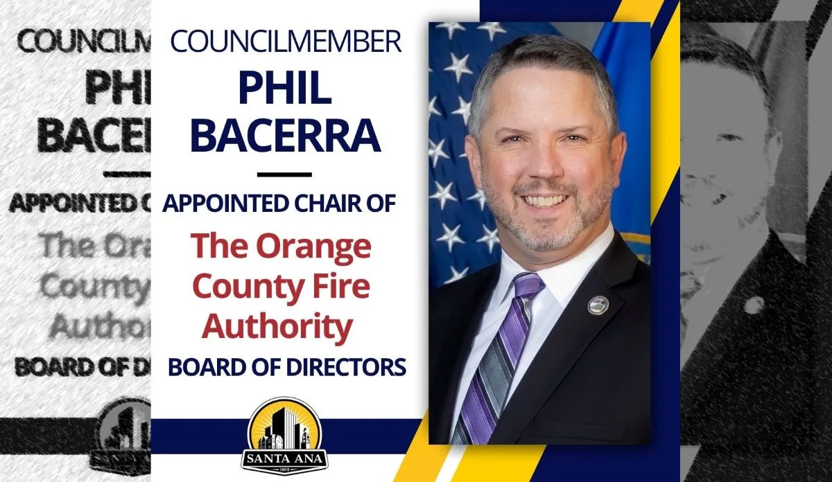 Santa Ana Councilman Phil Bacerra will Chair the OCFAs Board of Directors this year