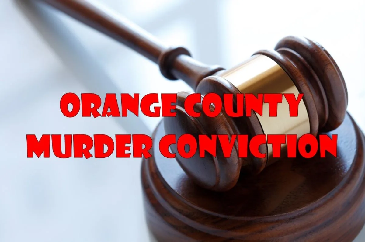 Orange County Murder Conviction