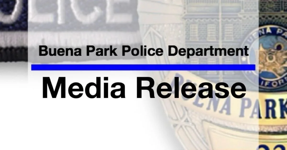 Buena Park Police News Release