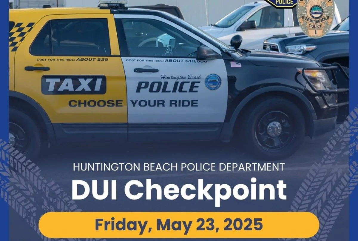 The Huntington Beach Police will conduct a DUI and Drivers License checkpoint on Friday night
