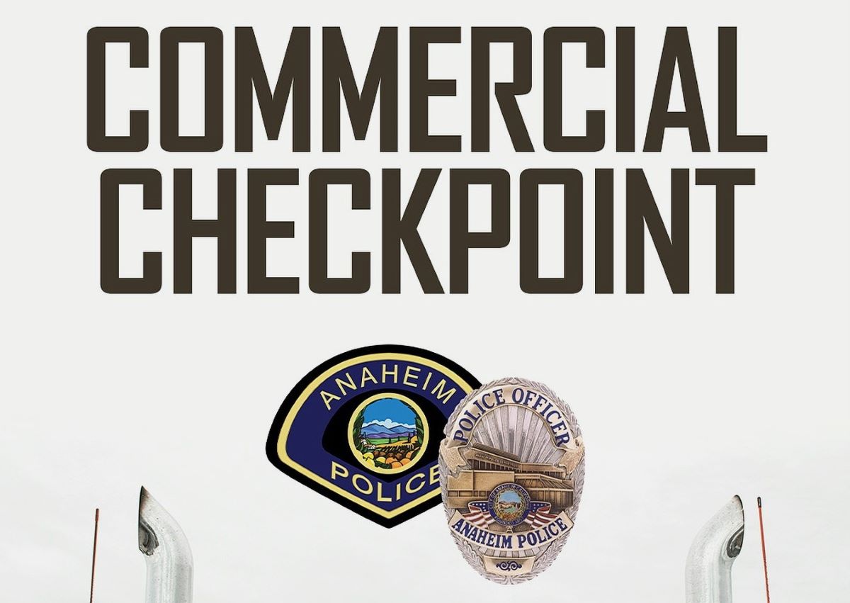 Anaheim will conduct a commercial vehicle safety checkpoint on Nov. 12