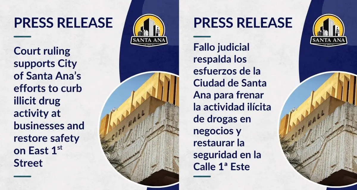 Judge backs Santa Ana’s crackdown on drug activity on E. 1st Street